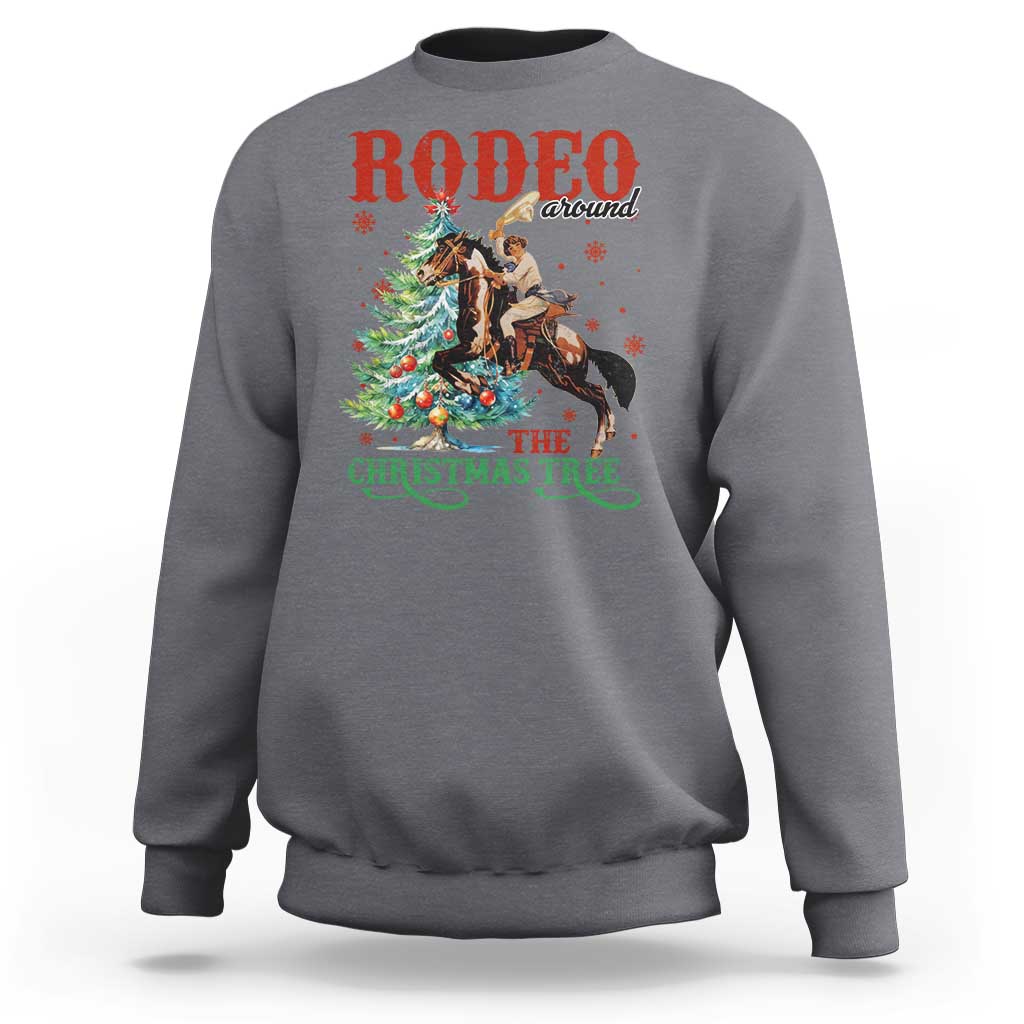 Western Christmas Sweatshirt Rodeo Around The Christmas Tree Cowgirl - Wonder Print Shop