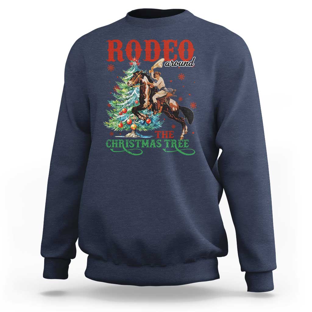 Western Christmas Sweatshirt Rodeo Around The Christmas Tree Cowgirl - Wonder Print Shop
