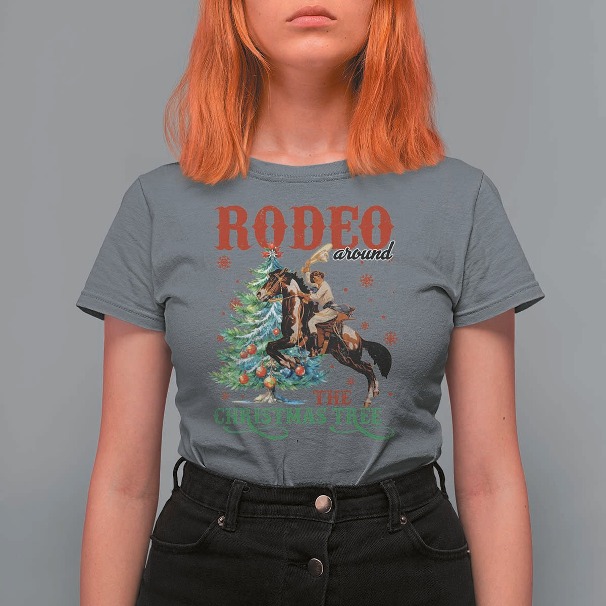 Western Christmas T Shirt For Women Rodeo Around The Christmas Tree Cowgirl - Wonder Print Shop