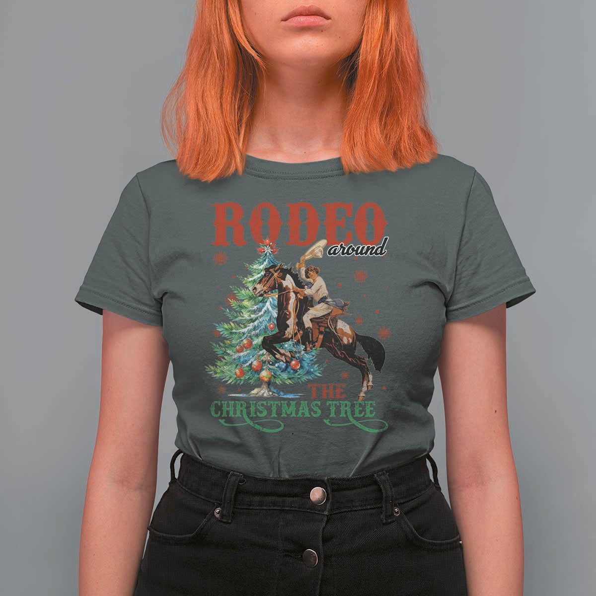 Western Christmas T Shirt For Women Rodeo Around The Christmas Tree Cowgirl - Wonder Print Shop