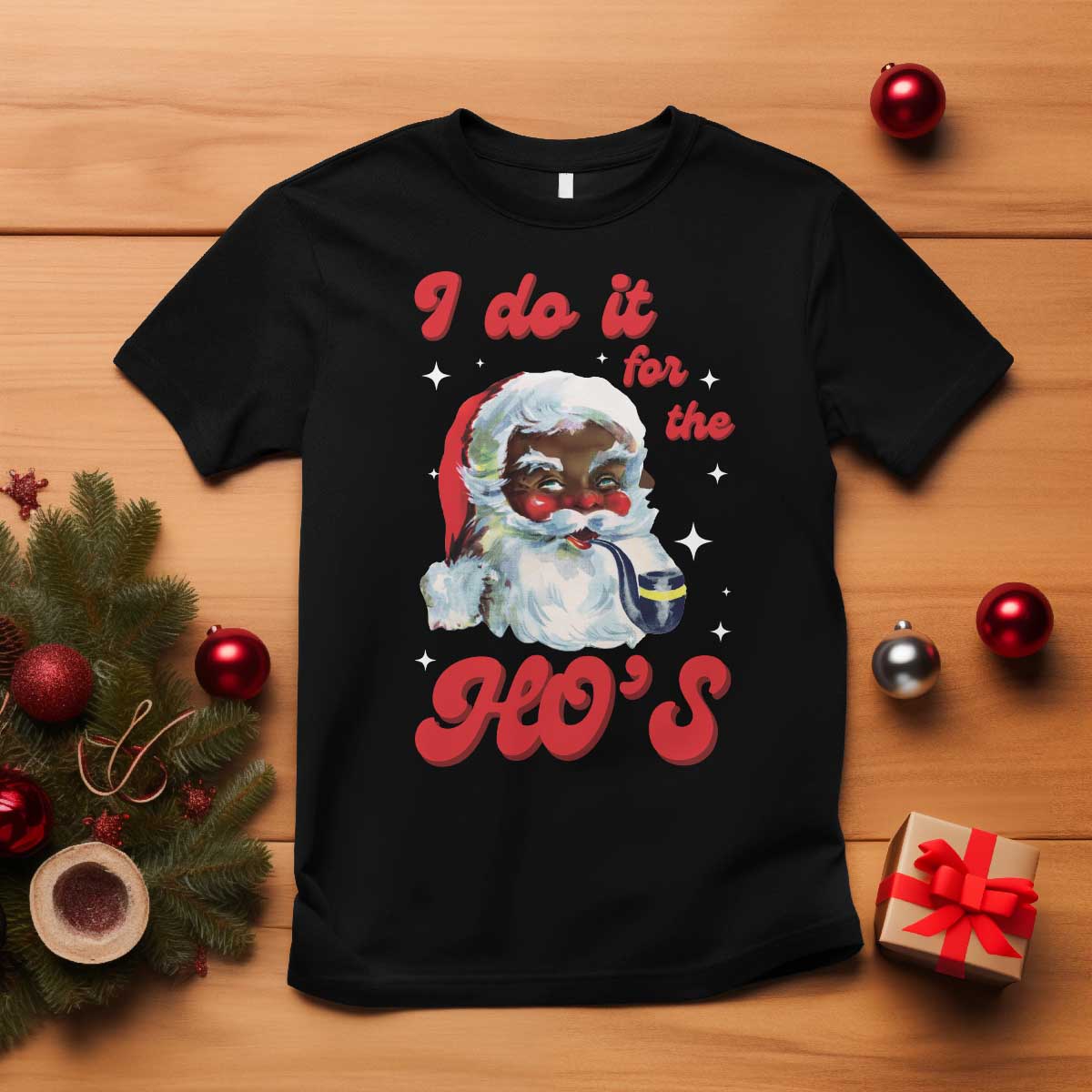 Funny I Do It For The Ho's T Shirt Christmas Naughty Santa - Wonder Print Shop