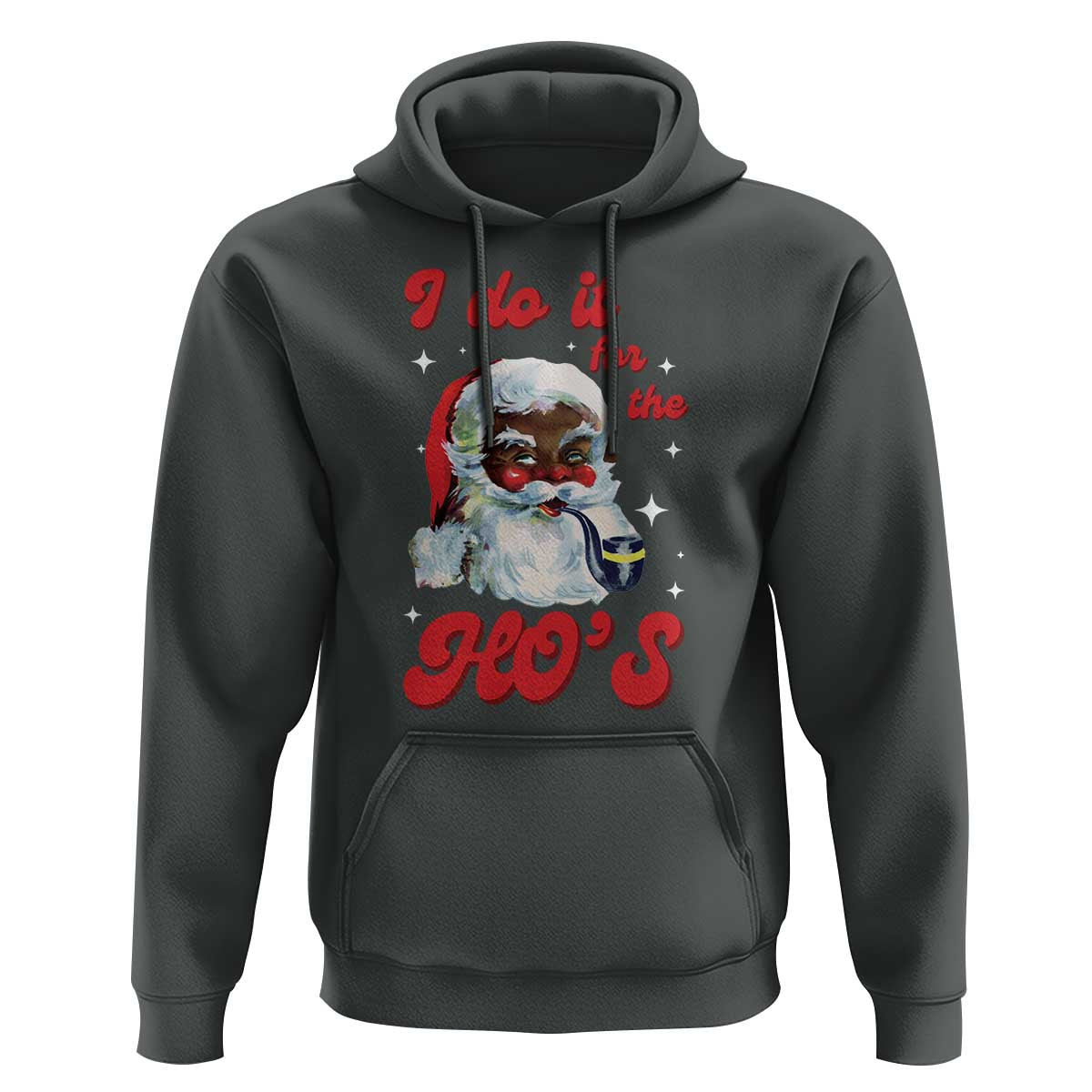 Funny I Do It For The Ho's Hoodie Christmas Naughty Santa