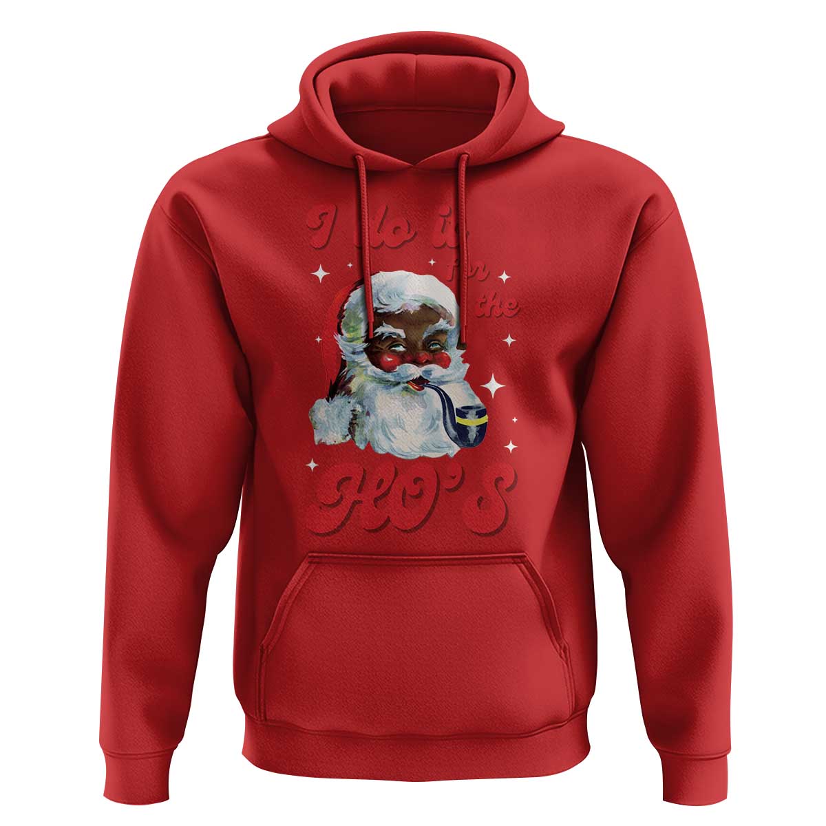 Funny I Do It For The Ho's Hoodie Christmas Naughty Santa