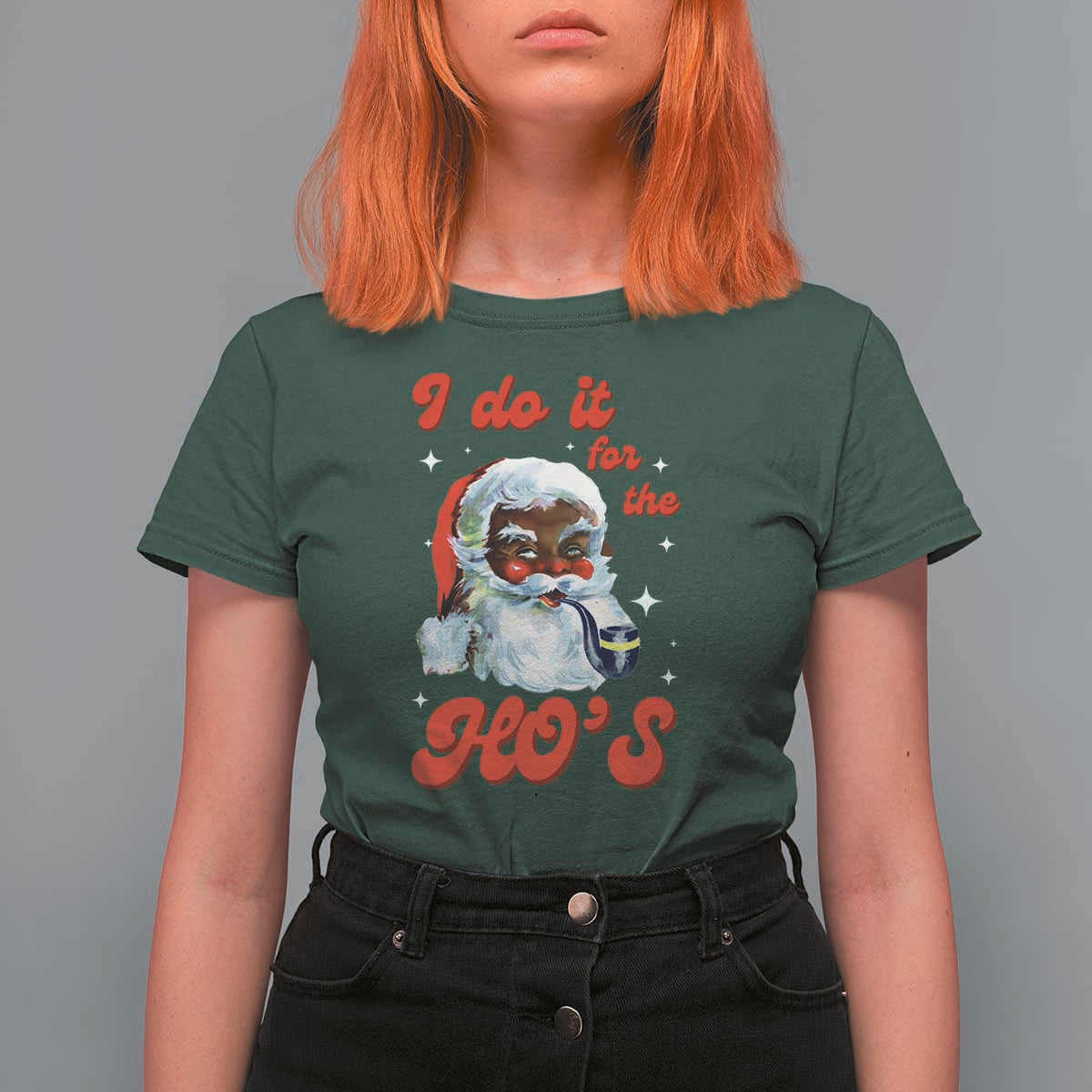 Funny I Do It For The Ho's T Shirt For Women Christmas Naughty Santa - Wonder Print Shop