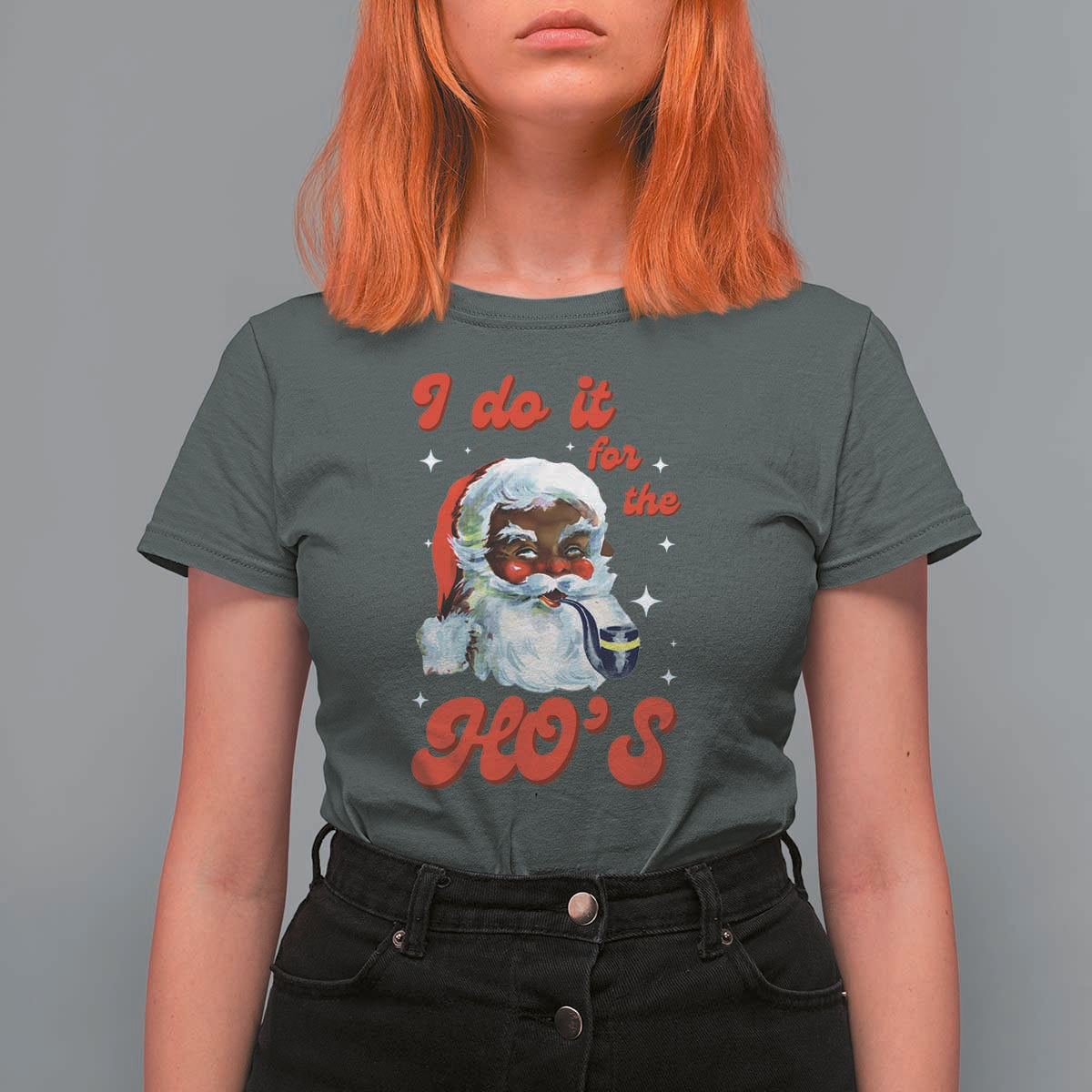 Funny I Do It For The Ho's T Shirt For Women Christmas Naughty Santa - Wonder Print Shop