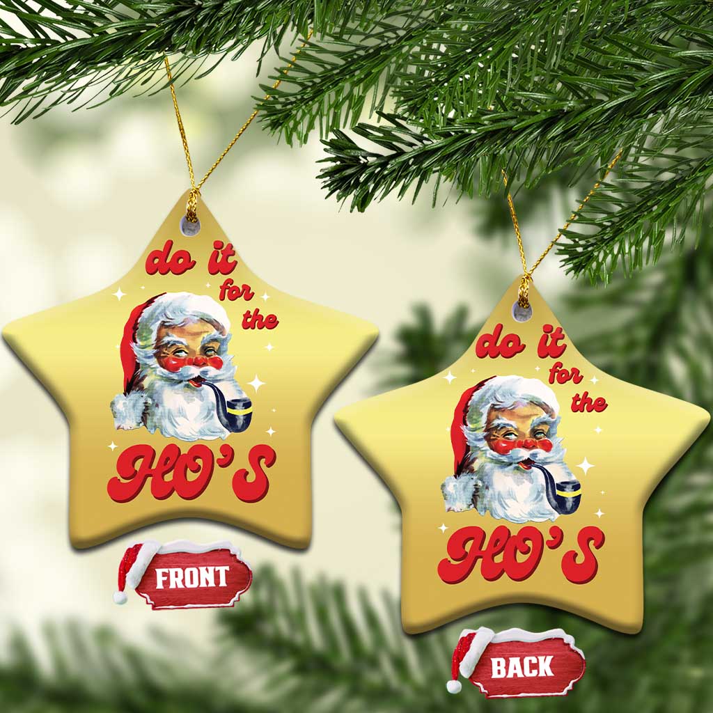 Funny I Do It For The Ho's Christmas Ornament Xmas Black Naughty Santa - Wonder Print Shop