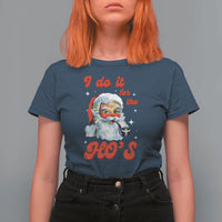 Funny I Do It For The Ho's T Shirt For Women Christmas Black Naughty Santa - Wonder Print Shop