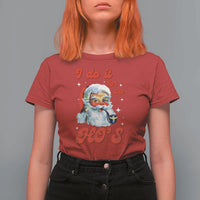 Funny I Do It For The Ho's T Shirt For Women Christmas Black Naughty Santa - Wonder Print Shop