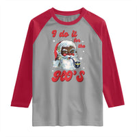 Funny I Do It For The Ho's Raglan Shirt Christmas Naughty Santa - Wonder Print Shop