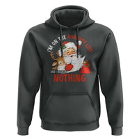 Funny Christmas Santa Hoodie I'm On The Naughty List And I Regret Nothing