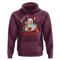 Funny Christmas Santa Hoodie I'm On The Naughty List And I Regret Nothing