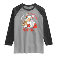 Funny Christmas Santa Raglan Shirt I'm On The Naughty List And I Regret Nothing - Wonder Print Shop