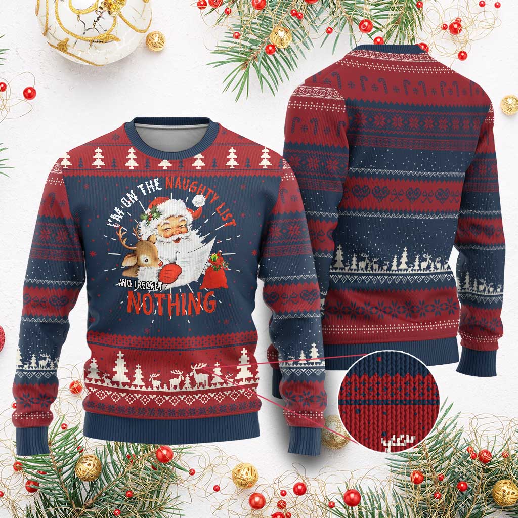 Funny Xmas Santa Ugly Christmas Sweater I'm On The Naughty List And I Regret Nothing - Wonder Print Shop