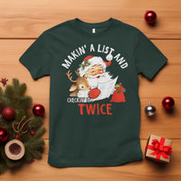 Funny Christmas Santa T Shirt Makin' A List And Checkin' It Twice - Wonder Print Shop