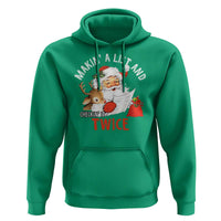 Funny Christmas Santa Hoodie Makin' A List And Checkin' It Twice