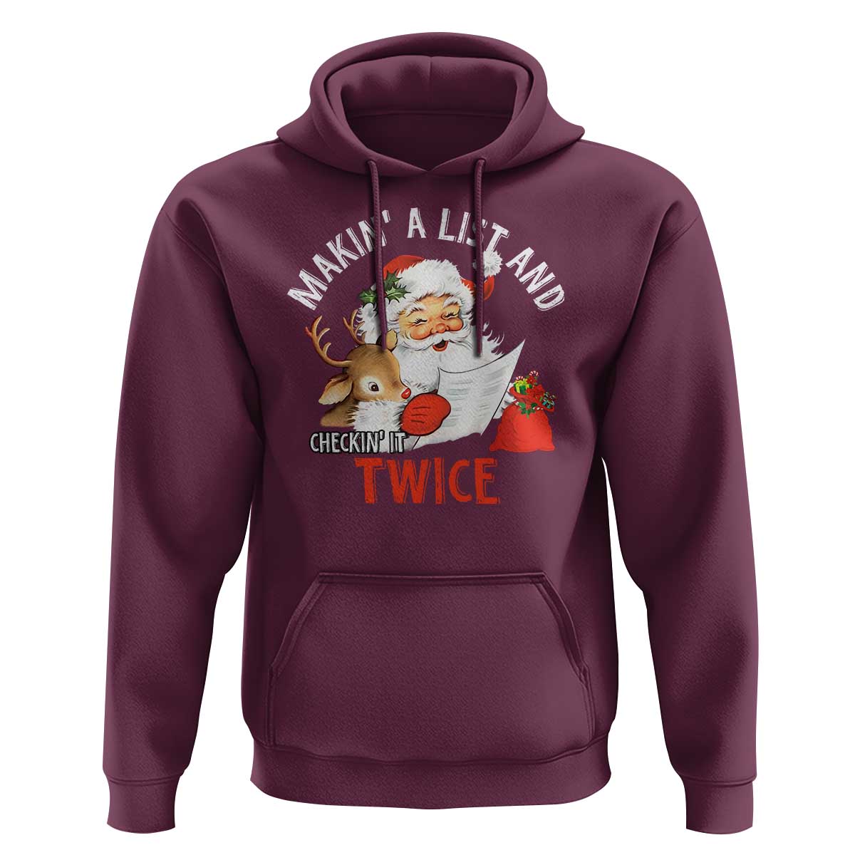 Funny Christmas Santa Hoodie Makin' A List And Checkin' It Twice
