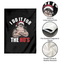 Funny Christmas Santa Garden Flag I Do It For The Ho's - Wonder Print Shop