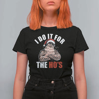 Funny Christmas Santa T Shirt For Women I Do It For The Ho's - Wonder Print Shop