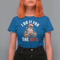 Funny Christmas Santa T Shirt For Women I Do It For The Ho's - Wonder Print Shop