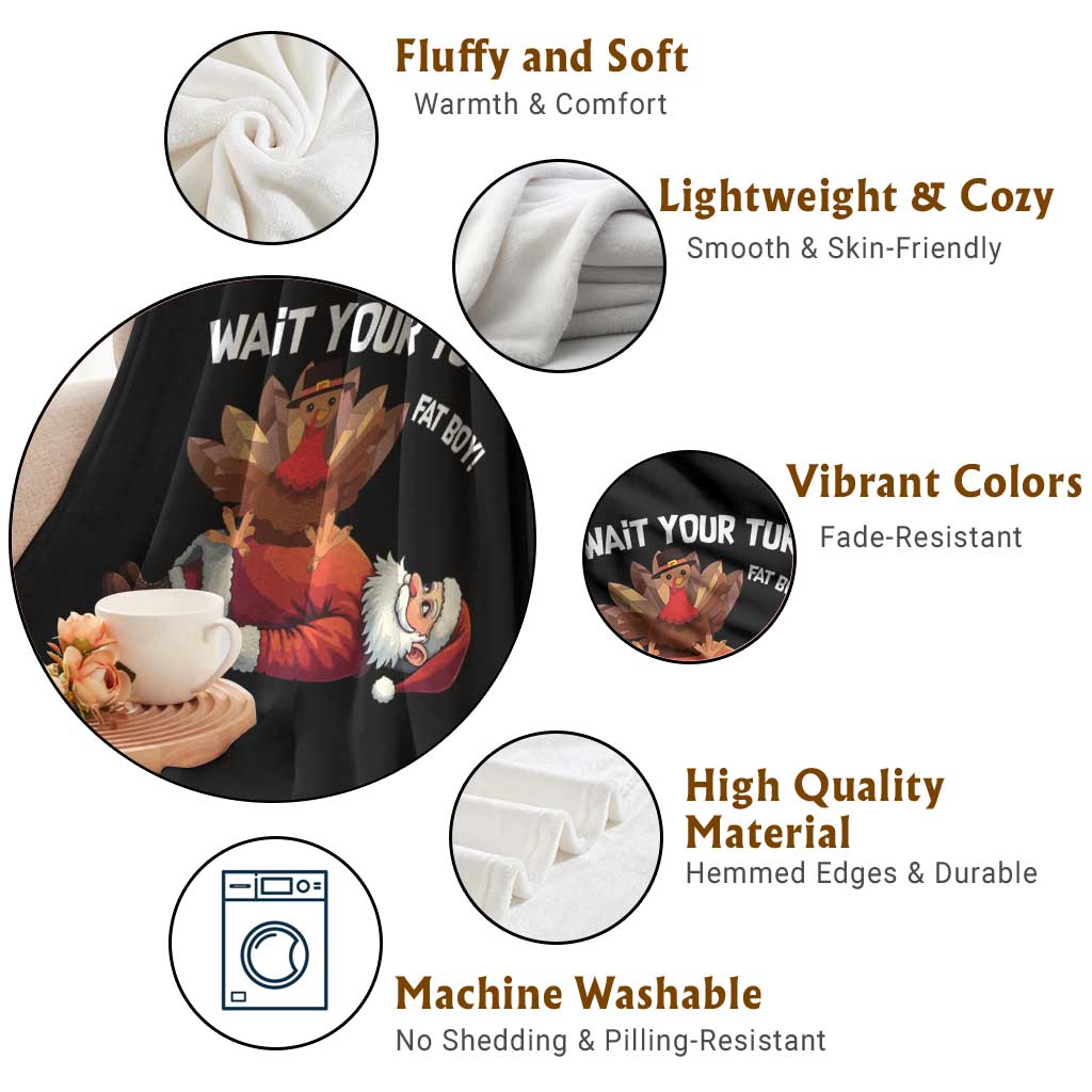 Funny ThanksMas Throw Blanket Wait Your Turn Fat Boy Turkey Santa - Wonder Print Shop