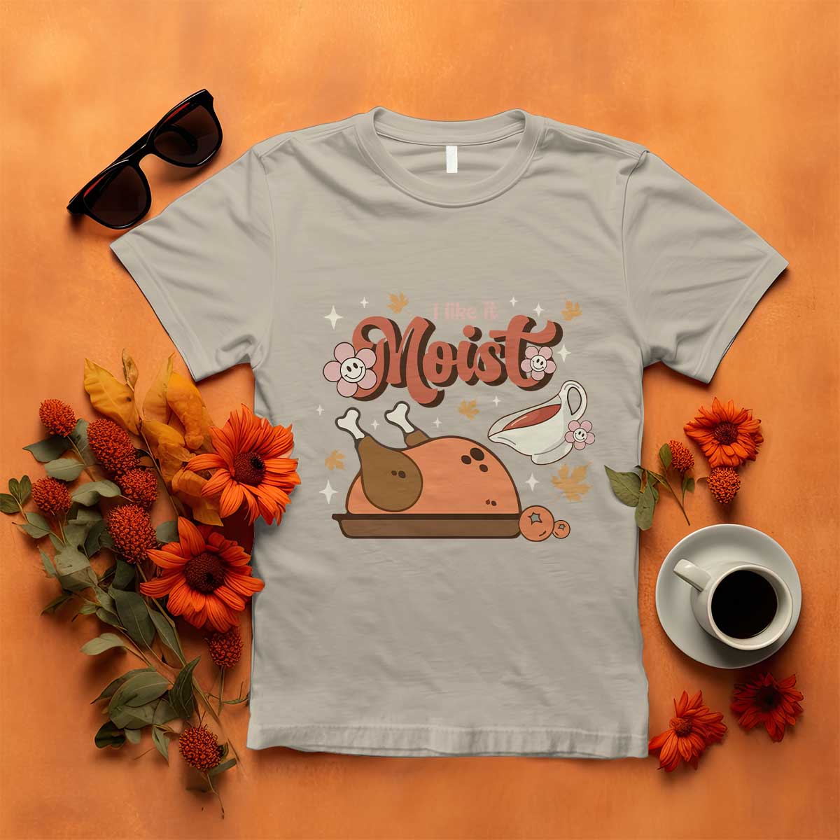 Funny Retro Thanksgiving T Shirt I Like It Moist Fall Season Family Matching - Wonder Print Shop