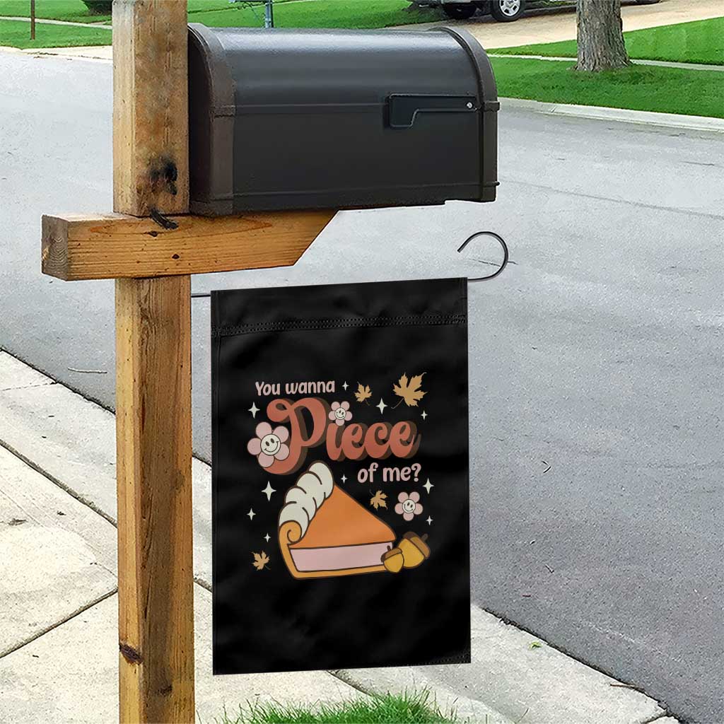 Funny Retro Thanksgiving Garden Flag You Wanna Piece Of Me Fall Season Family Matching - Wonder Print Shop