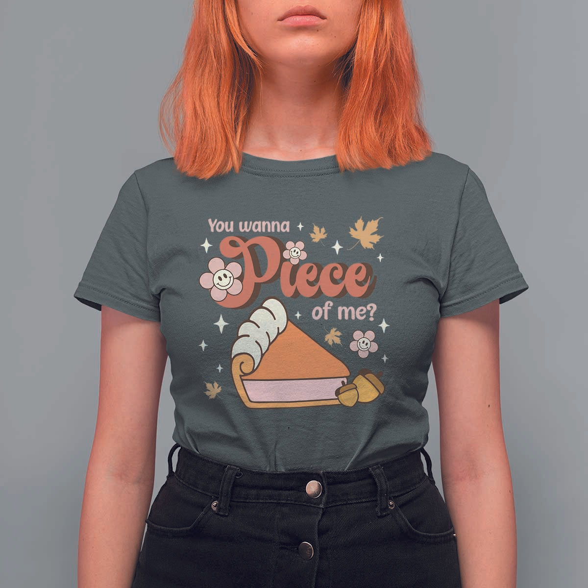 Funny Retro Thanksgiving T Shirt For Women You Wanna Piece Of Me Fall Season Family Matching - Wonder Print Shop