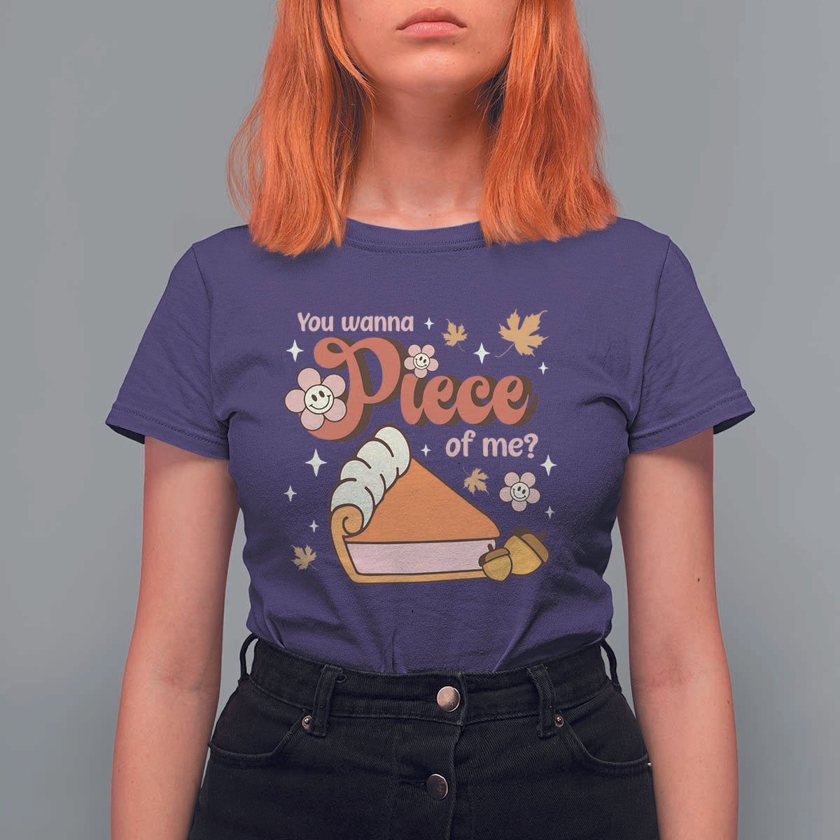 Funny Retro Thanksgiving T Shirt For Women You Wanna Piece Of Me Fall Season Family Matching - Wonder Print Shop