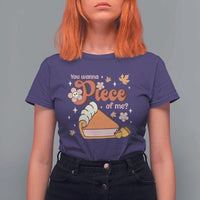 Funny Retro Thanksgiving T Shirt For Women You Wanna Piece Of Me Fall Season Family Matching - Wonder Print Shop
