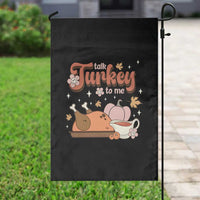 Funny Retro Thanksgiving Garden Flag Talk Turkey To Me Fall Season Family Matching - Wonder Print Shop