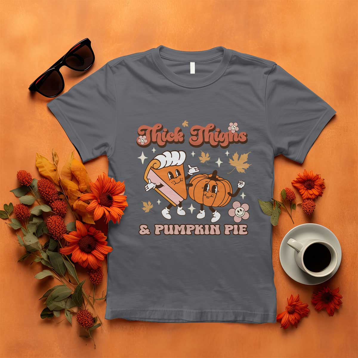 Funny Retro Thanksgiving T Shirt Thick Thighs And Pumpkin Pie Fall Season Family Matching - Wonder Print Shop
