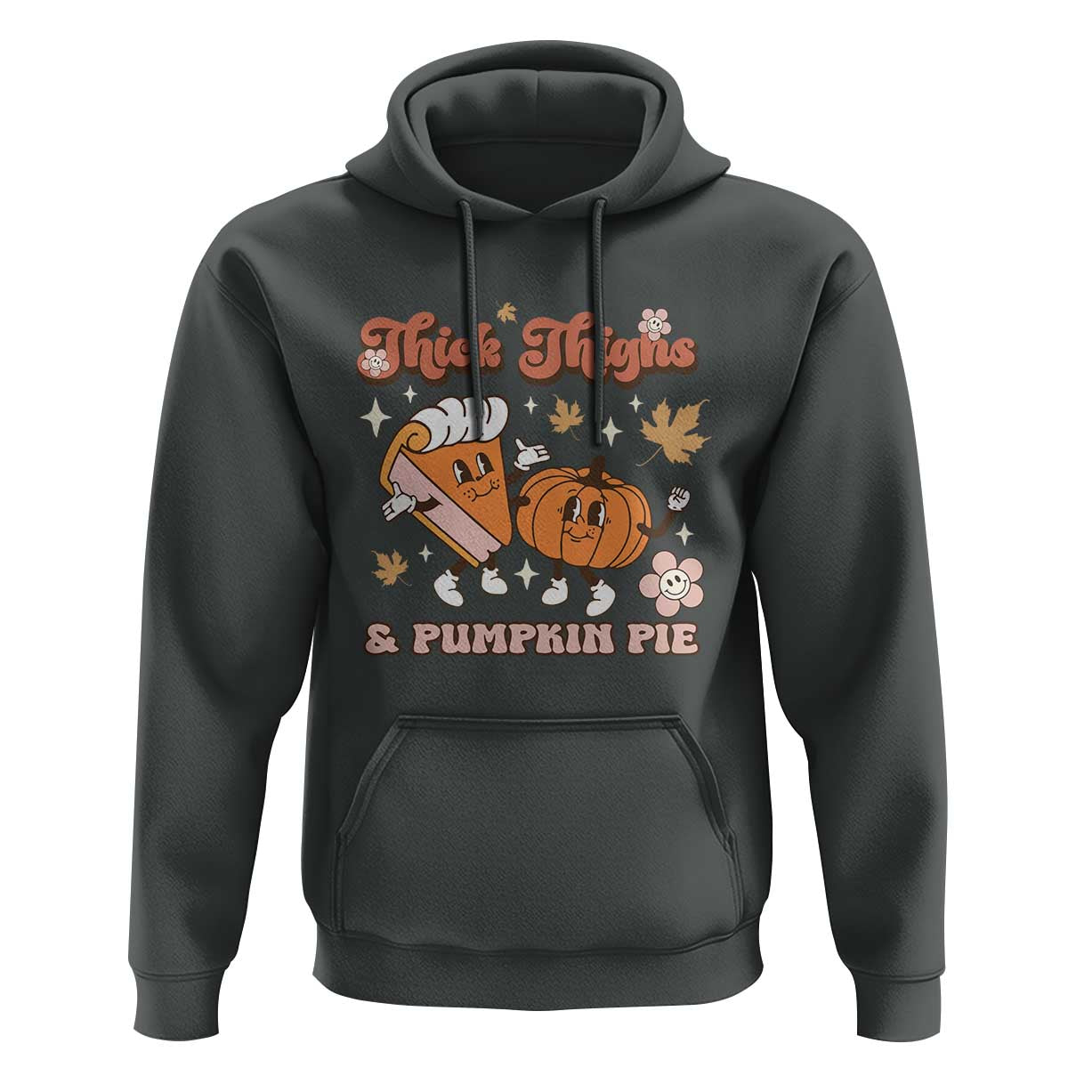 Funny Retro Thanksgiving Hoodie Thick Thighs And Pumpkin Pie Fall Season Family Matching