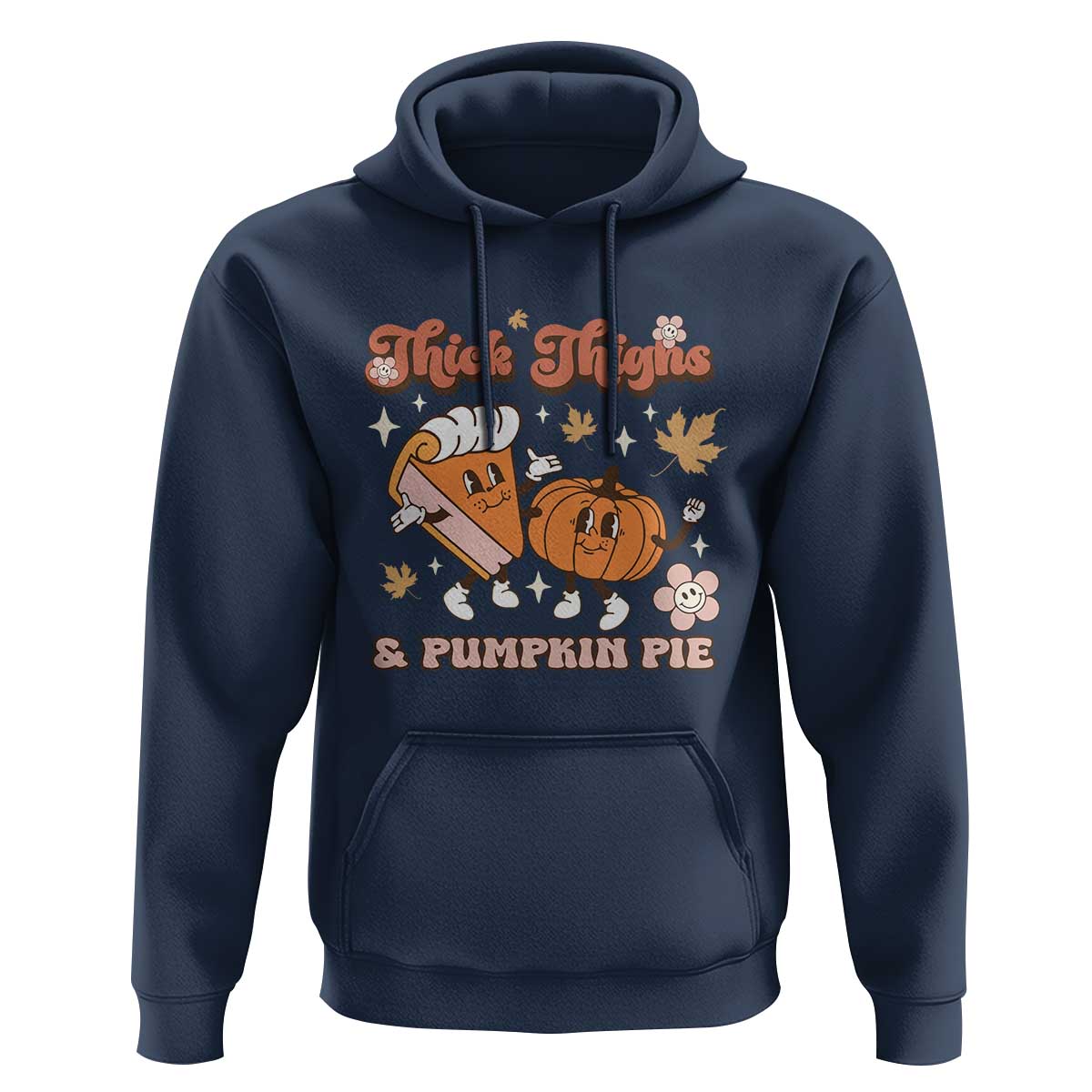 Funny Retro Thanksgiving Hoodie Thick Thighs And Pumpkin Pie Fall Season Family Matching