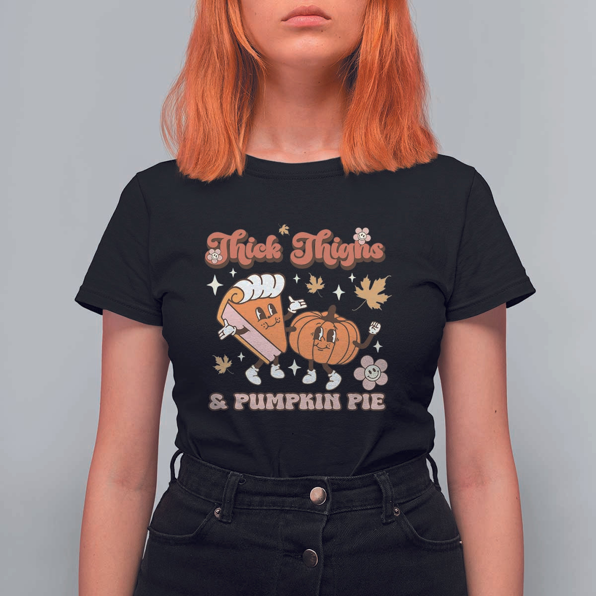 Funny Retro Thanksgiving T Shirt For Women Thick Thighs And Pumpkin Pie Fall Season Family Matching - Wonder Print Shop