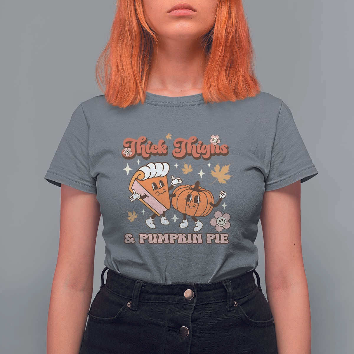 Funny Retro Thanksgiving T Shirt For Women Thick Thighs And Pumpkin Pie Fall Season Family Matching - Wonder Print Shop
