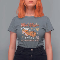 Funny Retro Thanksgiving T Shirt For Women Thick Thighs And Pumpkin Pie Fall Season Family Matching - Wonder Print Shop