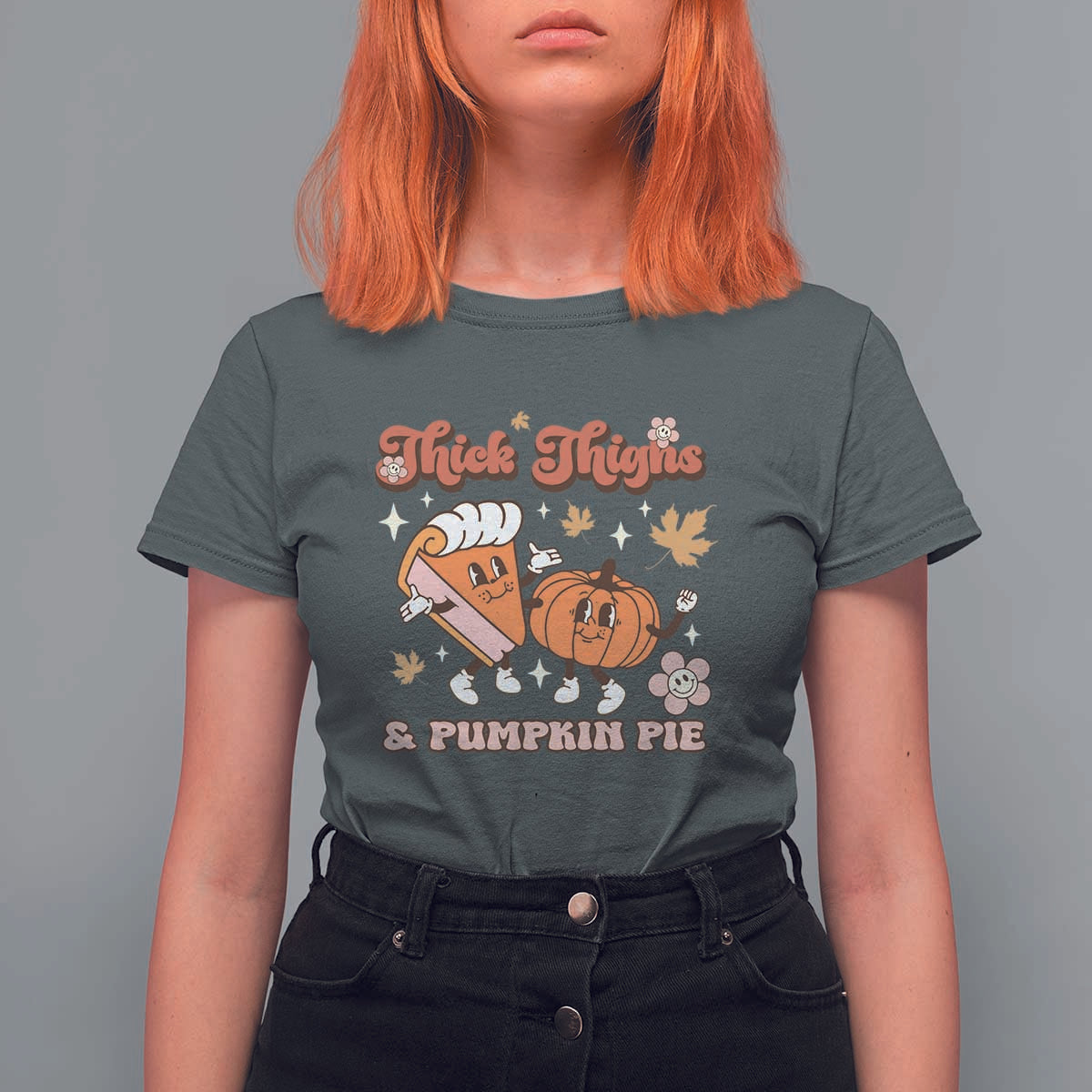 Funny Retro Thanksgiving T Shirt For Women Thick Thighs And Pumpkin Pie Fall Season Family Matching - Wonder Print Shop