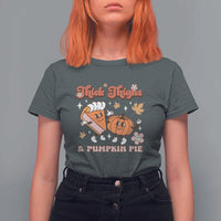 Funny Retro Thanksgiving T Shirt For Women Thick Thighs And Pumpkin Pie Fall Season Family Matching - Wonder Print Shop