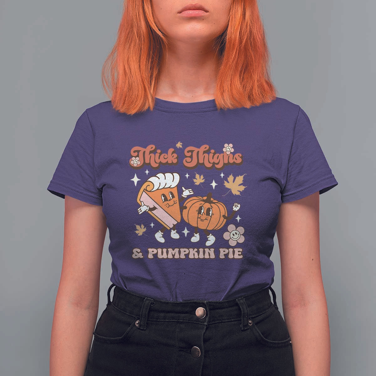 Funny Retro Thanksgiving T Shirt For Women Thick Thighs And Pumpkin Pie Fall Season Family Matching - Wonder Print Shop