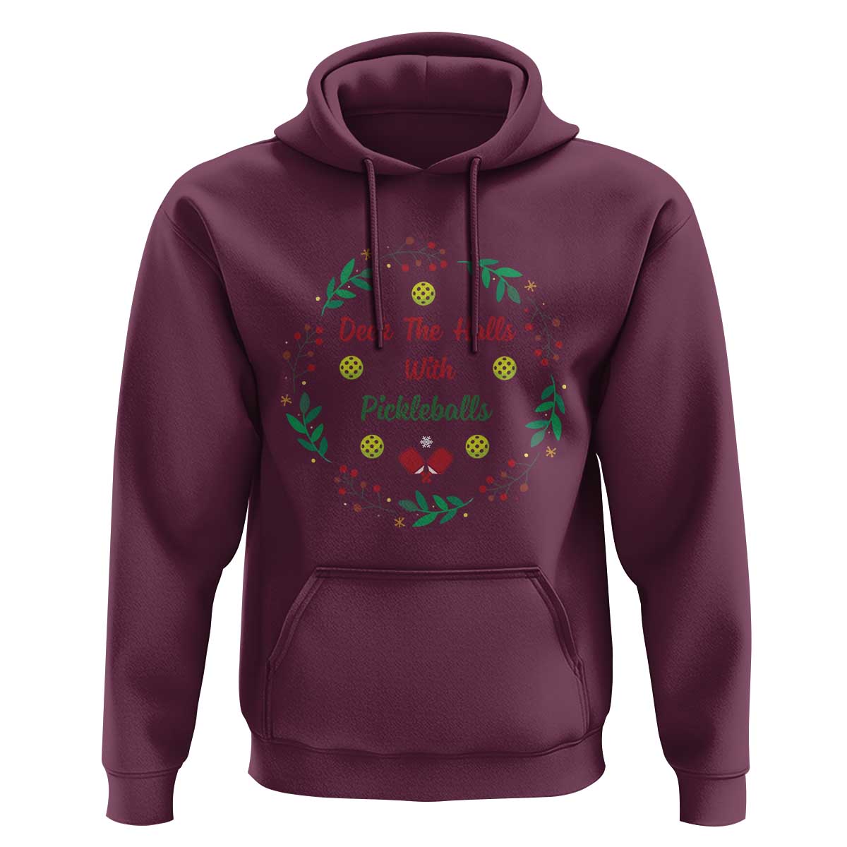 Christmas Pickleball Hoodie Deck The Halls With Pickleball Xmas Wealth