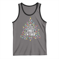 Probably Just Gonna Jingle Some Of The Way I'm Tired Christmas Tank Top Xmas Light - Wonder Print Shop