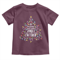 Probably Just Gonna Jingle Some Of The Way I'm Tired Christmas Toddler T Shirt Xmas Light - Wonder Print Shop