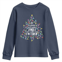 Probably Just Gonna Jingle Some Of The Way I'm Tired Christmas Youth Sweatshirt Xmas Light - Wonder Print Shop