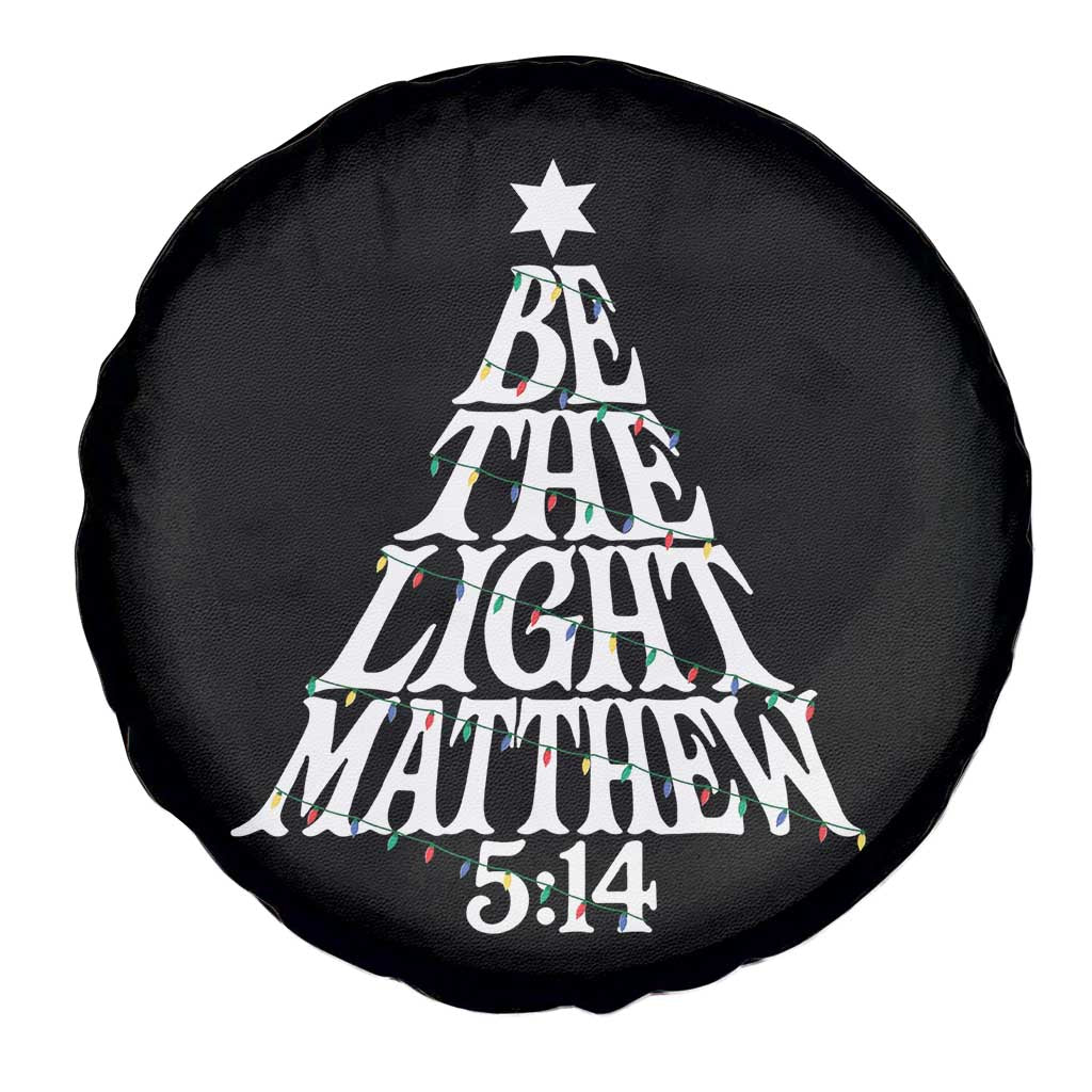 Christmas Be The Light Spare Tire Cover Christian Xmas Bible Verse - Wonder Print Shop