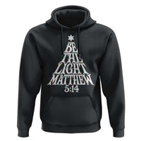 Christmas Be The Light Hoodie Christian Xmas Bible Verse - Wonder Print Shop