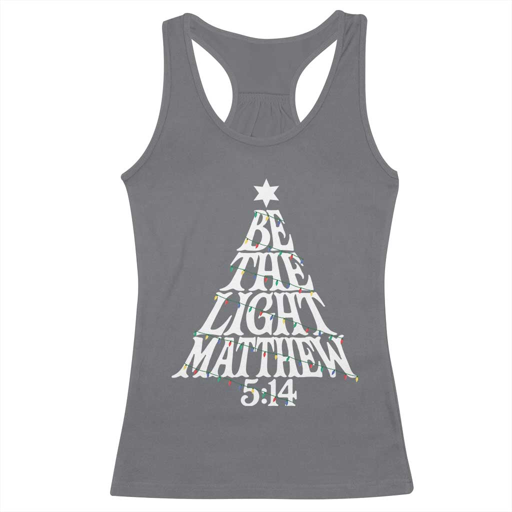 Christmas Be The Light Racerback Tank Top Christian Xmas Bible Verse - Wonder Print Shop
