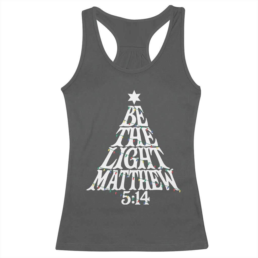 Christmas Be The Light Racerback Tank Top Christian Xmas Bible Verse - Wonder Print Shop
