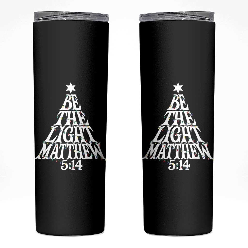 Christmas Be The Light Skinny Tumbler Christian Xmas Bible Verse - Wonder Print Shop