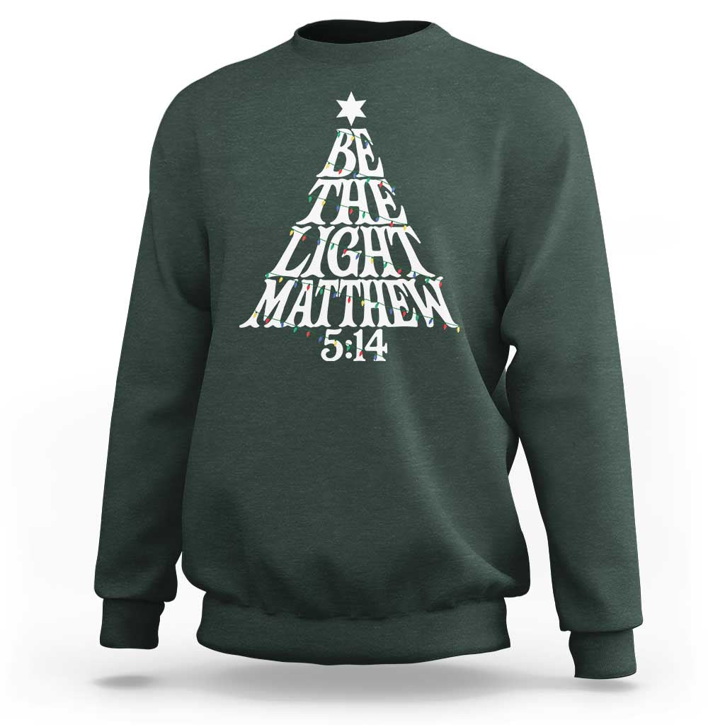 Christmas Be The Light Sweatshirt Christian Xmas Bible Verse - Wonder Print Shop