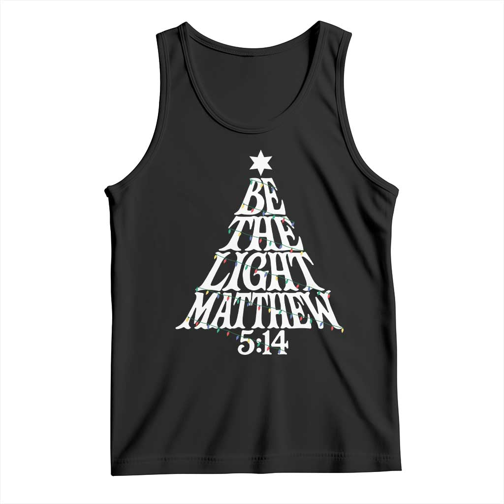 Christmas Be The Light Tank Top Christian Xmas Bible Verse - Wonder Print Shop
